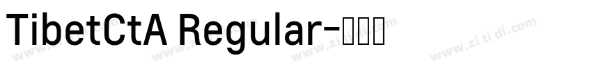TibetCtA Regular字体转换